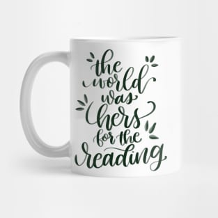 The World was Hers for the Reading Mug
